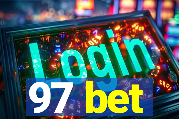 97 bet